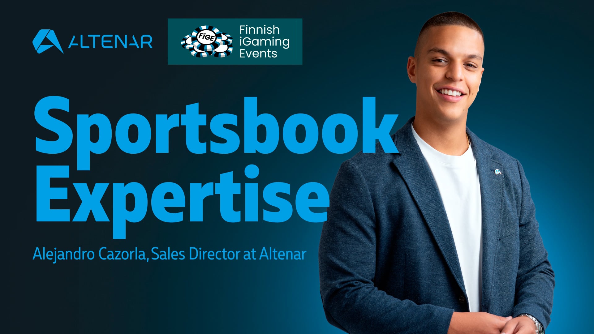 Altenar Sales Director Alejandro Cazorla and Finnish iGaming Events branding