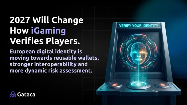 2027 will change how iGaming verifies players. Operators should be preparing now.
