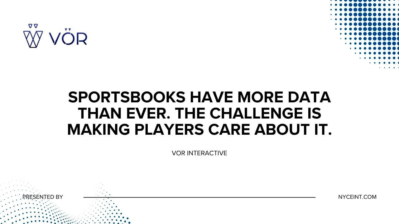 VOR Interactive: Turning sportsbook data into player engagement